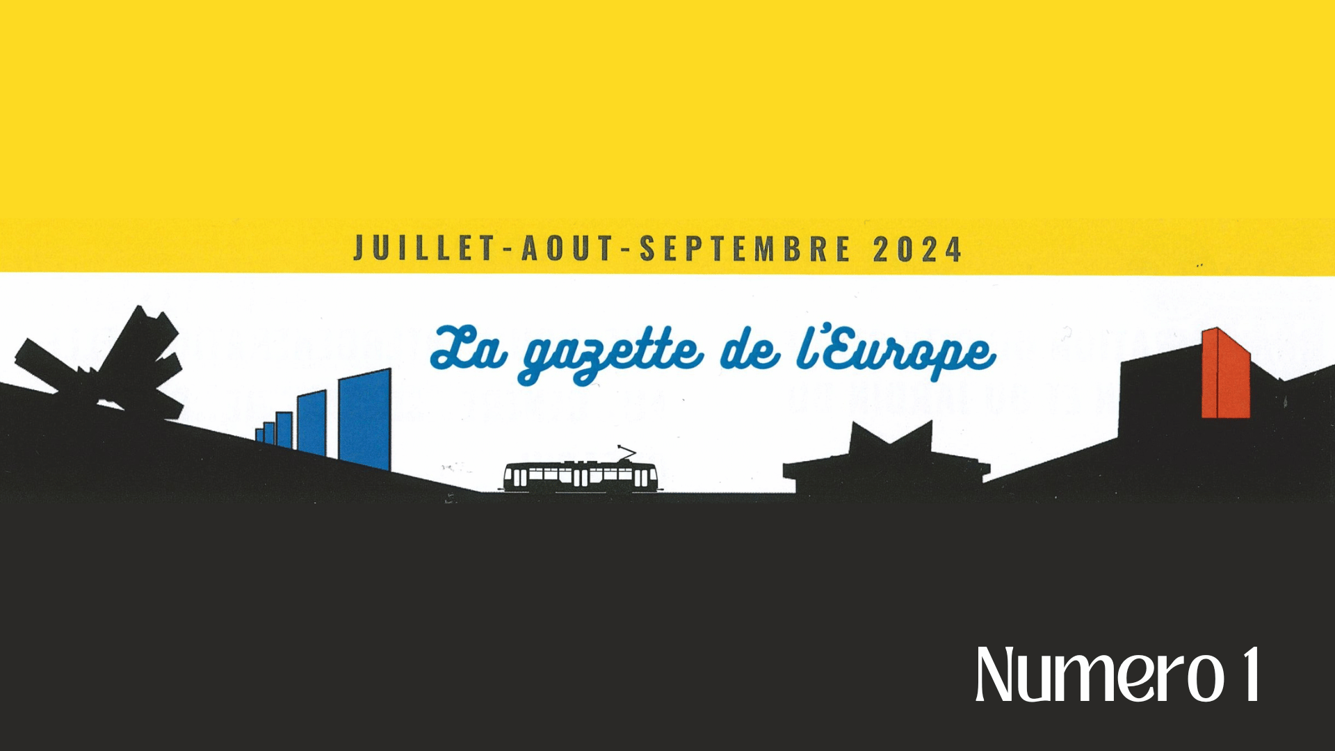 You are currently viewing Gazette de l’Europe : numéro 1 / Juillet-Aout-Septembre